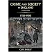 Crime and Society in England, 1750-1900 (3rd Edition)