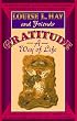 Gratitude: A Way of Life