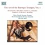 Art of the Baroque Trumpet, Vol. 1
