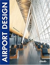 Airport Design (Design Books)