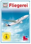 WAS IST WAS TV: Fliegerei