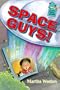 Space Guys! (A Holiday House Reader, Level 1)