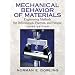 Mechanical Behavior of Materials (3rd Edition)