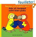Bonjour, s'il te pla�t, merci : Jojo et Jacquot sont bien polis