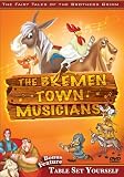 The Fairy Tales of the Brothers Grimm (The Bremen Town Musicians/Table Set Yourself)