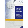 Electron Transfer Reactions: Inorganic, Organometallic, and Biological Applications (Advances in Chemistry Series) by  Stephan S. Isied
