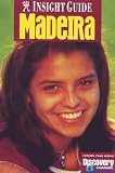 Madeira Insight Guide (Insight Guides)