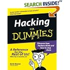Click here to buy Hacking for Dummies by  Kevin Beaver and Stuart McClure.