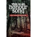 This Is an Honour Song: Twenty Years Since the Blockades by Kiera L. Ladner and Leanne Simpson