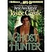 Ghost Hunter (Ghost Hunters Series)