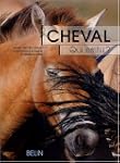 Cheval, qui es-tu ? : L'�thologie du...