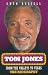 Tom Jones: From the Valleys to Vegas