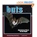 Bats: Mysterious Flyers of the Night (A Carolrhoda Nature Watch Book)