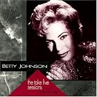 The Take Five Sessions by Betty Johnson