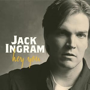Hey You by Jack Ingram (Audio CD - 1999)