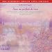 Faur� - The Complete Songs, Vol 4