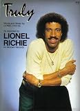 Truly, Music Sheet 1982 (As recorded by Lionel Richie on Motown Records)