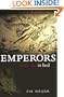 Emperors Don't Die in Bed