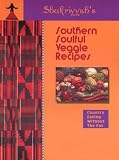 Shukriyyah's Southern Soulful Veggie Recipes Presents Country Eating Without the Fat
