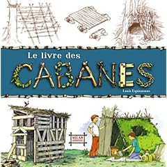 Livre des cabanes (le)