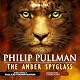 The Amber Spyglass (Dramatised)