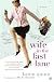 Wife in the Fast Lane: A Novel