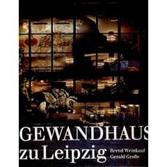 Gewandhaus zu Leipzig. Zwei Variationen �ber ein Thema