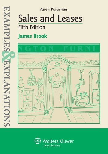 Sales and Leases : Examples and Explanations 5TH EDITION