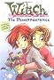 W.I.T.C.H. Chapter Book #2: The Disappearance