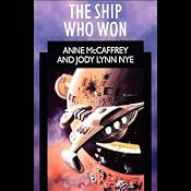 The Ship Who Won | [Anne McCaffrey, Jody Lynn Nye]