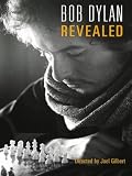 Bob Dylan Revealed