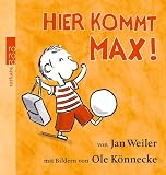 Hier kommt Max! - Jan Weiler