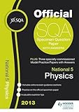 National 5 physics : 2013 specimen question paper & 2013 model papers