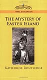 The Mystery of Easter Island