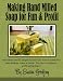 Books : Making Hand Milled Soap for Fun & Profit