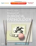 Manual of Surgical Pathology: Expert Consult - Online and Print