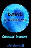 David Copperfield (Xist Classics)
