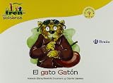 El gato Gatón: Un cuento con con la G (ga, go, gu) (Tren De Las Palabras)