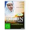 Vision - Aus dem Leben der Hildegard von Bingen