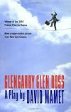 Glengarry Glen Ross