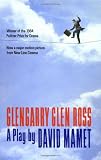 Glengarry Glen Ross
