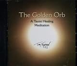 The Golden Orb: A Taoist Healing Meditation