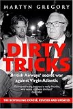 Review Virgin Books  / Dirty Tricks: British Airways' Secret War Against Virgin Atlantic