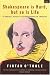 Shakespeare Is Hard, But So Is Life: A Radical Guide to Shakespearean Tragedy