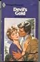 Devil's Gold (Harlequin Romance #2526)