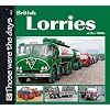 British Lorries of the 1960s (Those Were the Days Series)