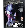They Have Returned [DVD]