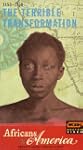 Africans in America:Terrible T