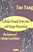 Cellular Neural Networks and Image Processing: The Science of Cellular Local Rules