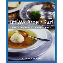 Let My People Eat!: Passover Seders Made Simple